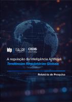 IDP - LIA CEDIS - Relatório de Pesquisa - A regulação da Inteligência Artificial - Tendências regulatórias globais (2).pdf.jpg